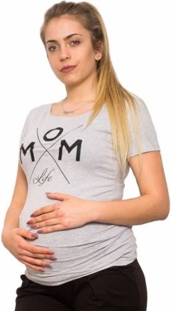 Těhotenské triko Mom Life - šedá, Velikosti těh. moda XS (32-34) - obrázek 1