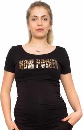 Těhotenské a kojící triko - Mom Power, Velikosti těh. moda XS (32-34) - obrázek 1