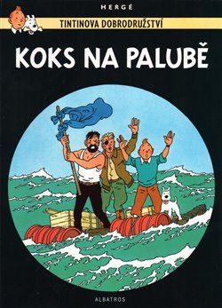 Tintin 19 - Koks na palubě - Hergé - obrázek 1