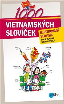 1000 vietnamských slovíček - Binh Slavická, Lucie Hlavatá - obrázek 1