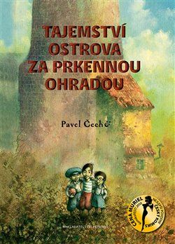 Tajemství ostrova za prkennou ohradou - Pavel Čech - obrázek 1