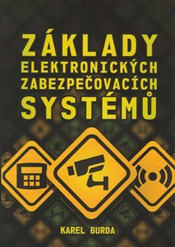 Základy elektronických zabezpečovacích systémů - Karel Burda - obrázek 1