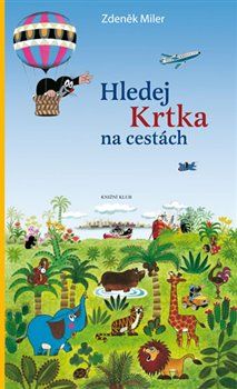 Hledej Krtka na cestách - Zdeněk Miler - obrázek 1