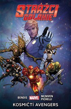 Strážci galaxie 1: Kosmičtí Avengers - Brian Michael Bendis - obrázek 1