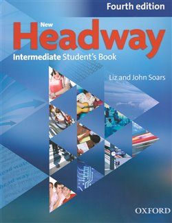 New Headway Intermediate Student´s Book Fourth edition - Liz Soars, John Soars - obrázek 1