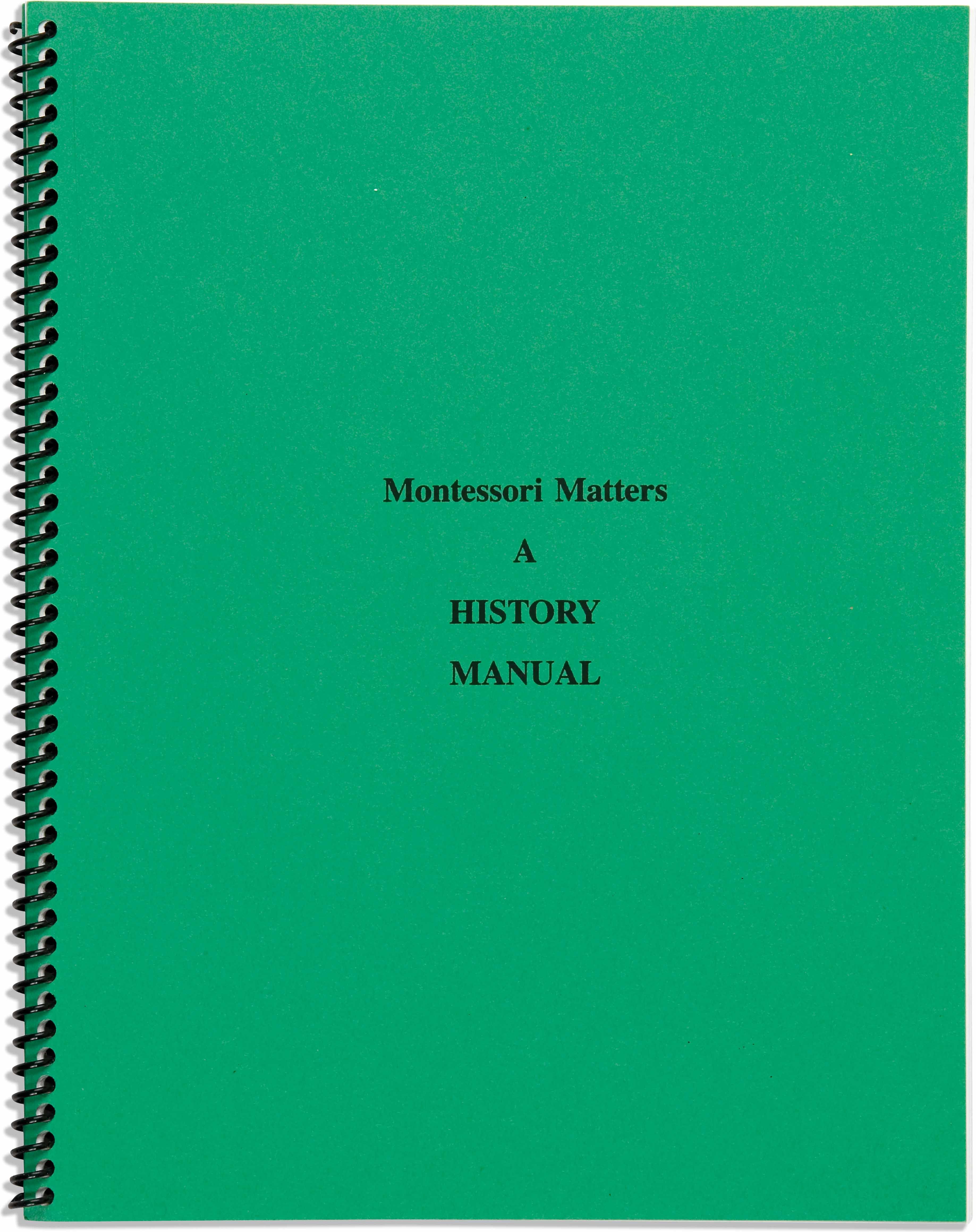 Nienhuis Montessori Montessori Matters: A History Manual - obrázek 1