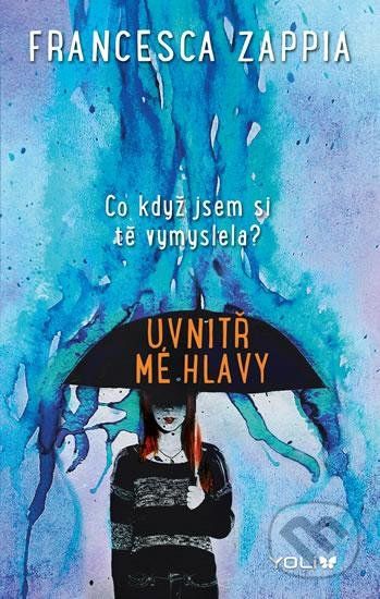 Uvnitř mé hlavy - Francesca Zappia - obrázek 1