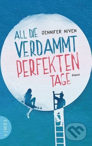 All die verdammt perfekten Tage - Jennifer Niven - obrázek 1