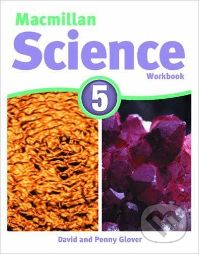 Macmillan Science 5: Workbook - David Glover - obrázek 1