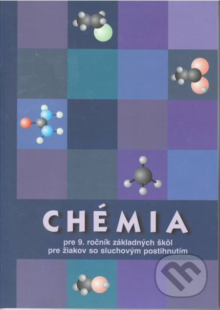 Chémia pre 9. ročník základných škôl pre žiakov so sluchovým postihnutím - Emil Adamkovič - obrázek 1
