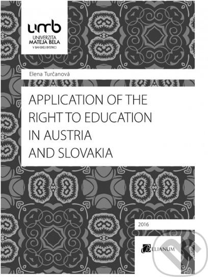 Application of the Right to education in Austria and Slovakia - Elena Turčanová - obrázek 1