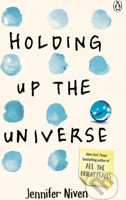 Holding Up the Universe - Jennifer Niven - obrázek 1