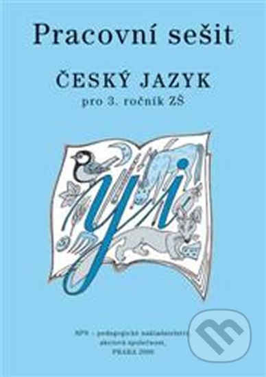 Český jazyk pro 3. ročník ZŠ - Milada Buriánková a kol. - obrázek 1