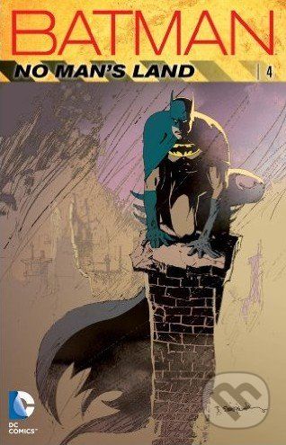 Batman: No Man's Land (Volume 4) - Chuck Dixon a kol. - obrázek 1