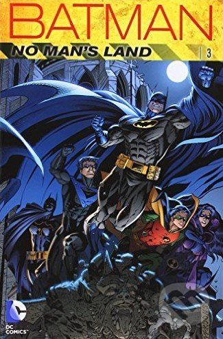 Batman: No Man's Land (Volume 3) - Greg Rucka - obrázek 1