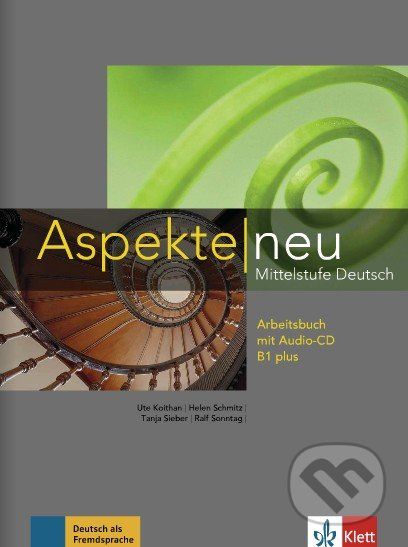 Aspekte neu B1 plus - Arbeitsbuch mit Audio-CD - Ute Koithan, Helen Schmitz, Tanja Sieber, Ralf Sonntag - obrázek 1