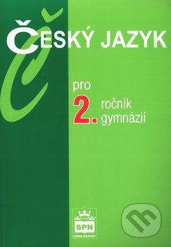 Český jazyk pro 2. ročník gymnázií - Jiří Kostečka - obrázek 1