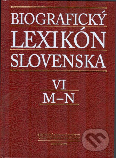 Biografický lexikón Slovenska VI (M - N) - - obrázek 1