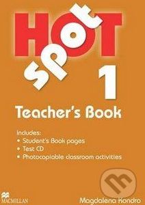 Hot Spot 1 - Teacher's Book - Magdalena Kondro - obrázek 1