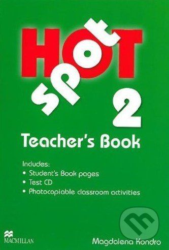 Hot Spot 2 - Teacher's Book - Magdalena Kondro - obrázek 1