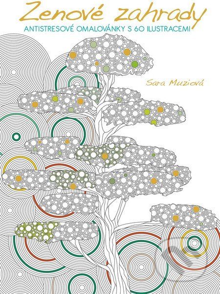 Zenové zahrady - Sara Muzio - obrázek 1