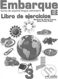 Embarque 3 - Libro de ejercicios - Rocio Prieto Prieto, Monserrat Alonso Cuenca - obrázek 1