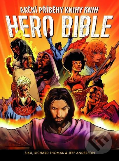 Hero Bible - Akční příběhy knihy knih - Siku, Richard Thomas, Jeff Anderson - obrázek 1