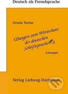 Übungen zum Wortschatz der deutschen Schriftsprache - Ursula Turtur - obrázek 1