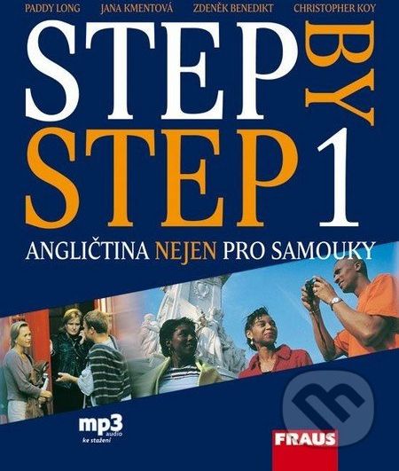 Step by Step 1 - Učebnice - Paddy Long, Jana Kmentová, Zdeněk Benedikt, Christopher Koy - obrázek 1