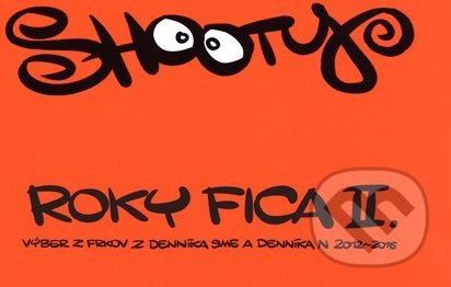 Roky Fica II. - Shooty - obrázek 1