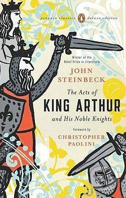 The Acts of King Arthur and His Noble Knights - John Steinbeck - obrázek 1