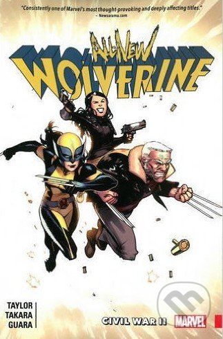 All-New Wolverine (Volume 2) - Tom Taylor, Marcio Takara (ilustrácie) - obrázek 1