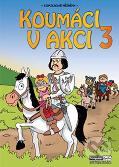 Koumáci v akci 3 - Kolektiv autorů - obrázek 1