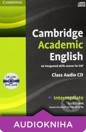 Cambridge Academic English B1+: Intermediate - Audio CD and DVD Pack - Craig Thaine - obrázek 1