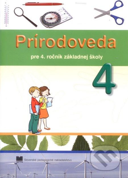 Prírodoveda pre 4. ročník základnej školy - Adriana Wiegerová - obrázek 1