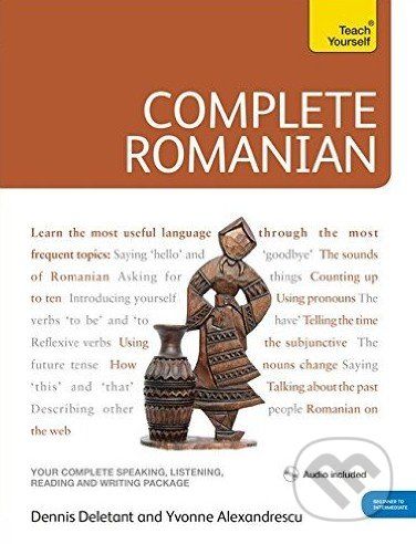 Complete Romanian Beginner to Intermediate Course - Dennis Deletant - obrázek 1
