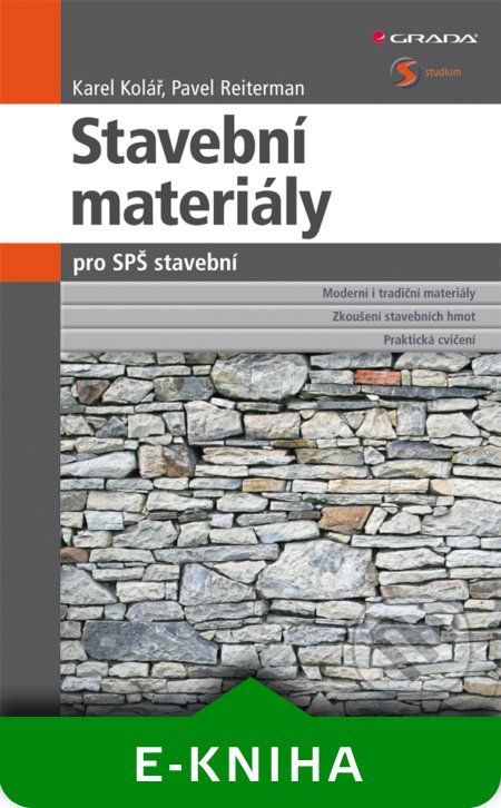 Stavební materiály pro SPŠ stavební - Karel Kolář, Pavel Reiterman - obrázek 1