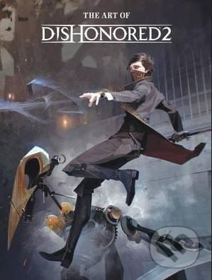 The Art of Dishonored 2 - - obrázek 1