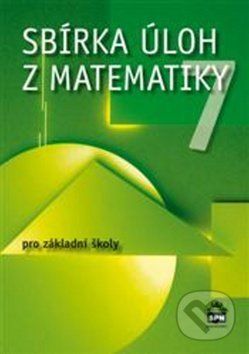 Sbírka úloh z matematiky 7 - Josef Trejbal - obrázek 1