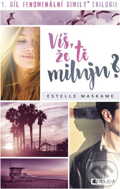 Víš, že tě miluju? - Estelle Maskame - obrázek 1