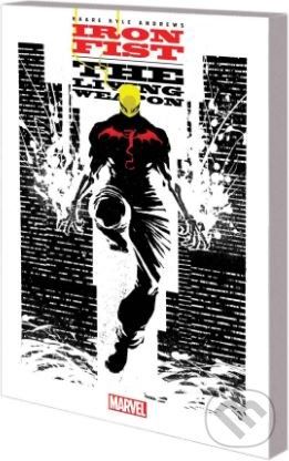 Iron Fist: The Living Weapon - Kaare Andrews - obrázek 1