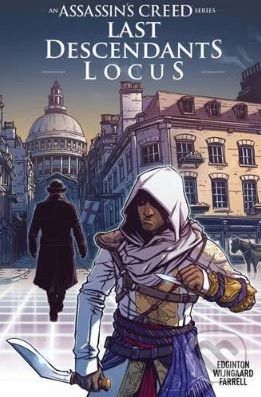 Assassin's Creed: Last Descendants Locus - Ian Edginton - obrázek 1
