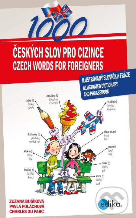 1000 českých slov pro cizince / 1000 Czech Words for Foreigners - Zuzana Bušíková, Pavla Poláchová, Charles du Parc - obrázek 1