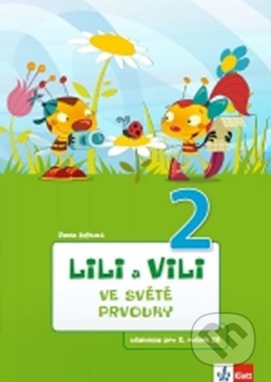 Lili a Vili 2 - Ve světě prvouky - Pavla Žižková - obrázek 1