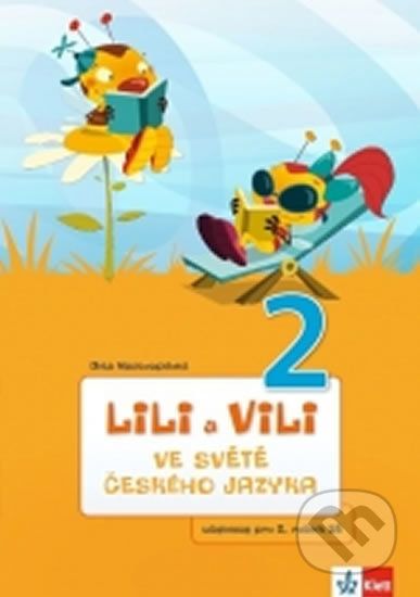 Lili a Vili 2 - Ve světě českého jazyka - Dita Nastoupilová - obrázek 1