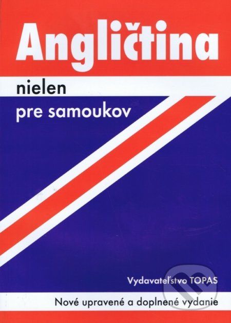 Angličtina nielen pre samoukov - Ľudmila Kollmannová - obrázek 1