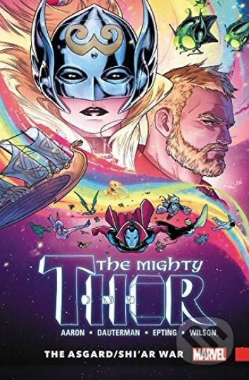 The Mighty Thor (Volume 3) - Jason Aaron, Seve Epting (ilustrácie) - obrázek 1