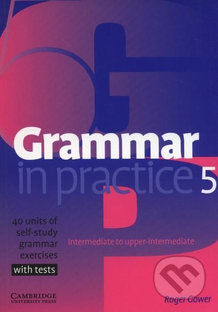Grammar in Practice 5 - Roger Gower - obrázek 1