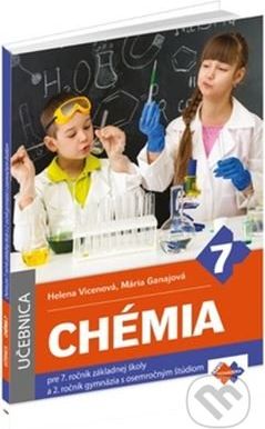 Chémia pre 7. ročník základnej školy a 2. ročník gymnázia s osemročným štúdiom (učebnica) - Helena Vicenová, Mária Ganajová - obrázek 1