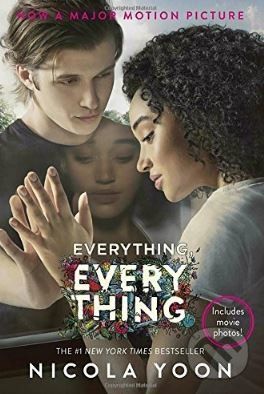 Everything, Everything - Nicola Yoon - obrázek 1